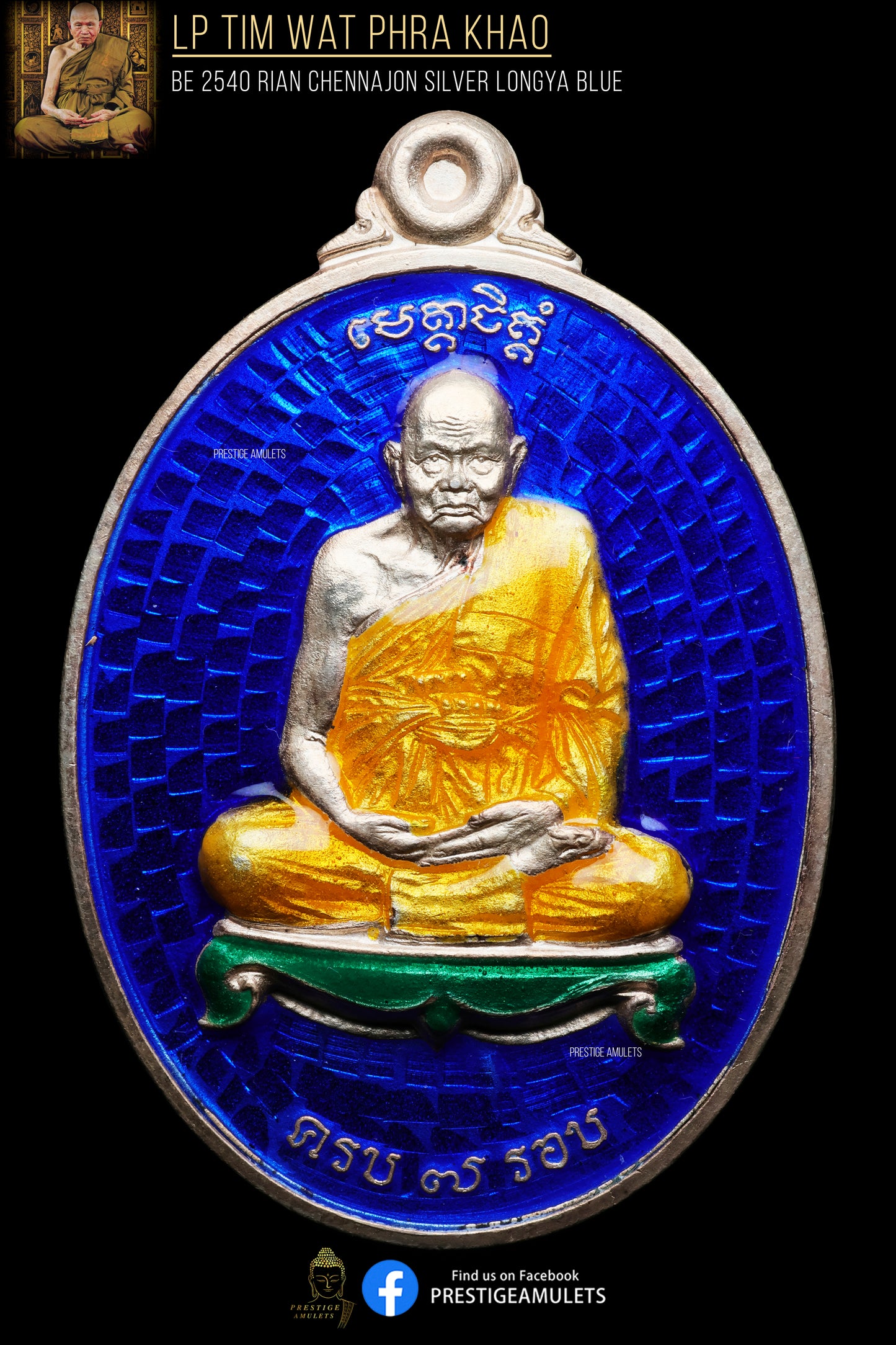 Rian Chennajon Silver Longya Blue - LP Tim Wat Phra Khao BE2540