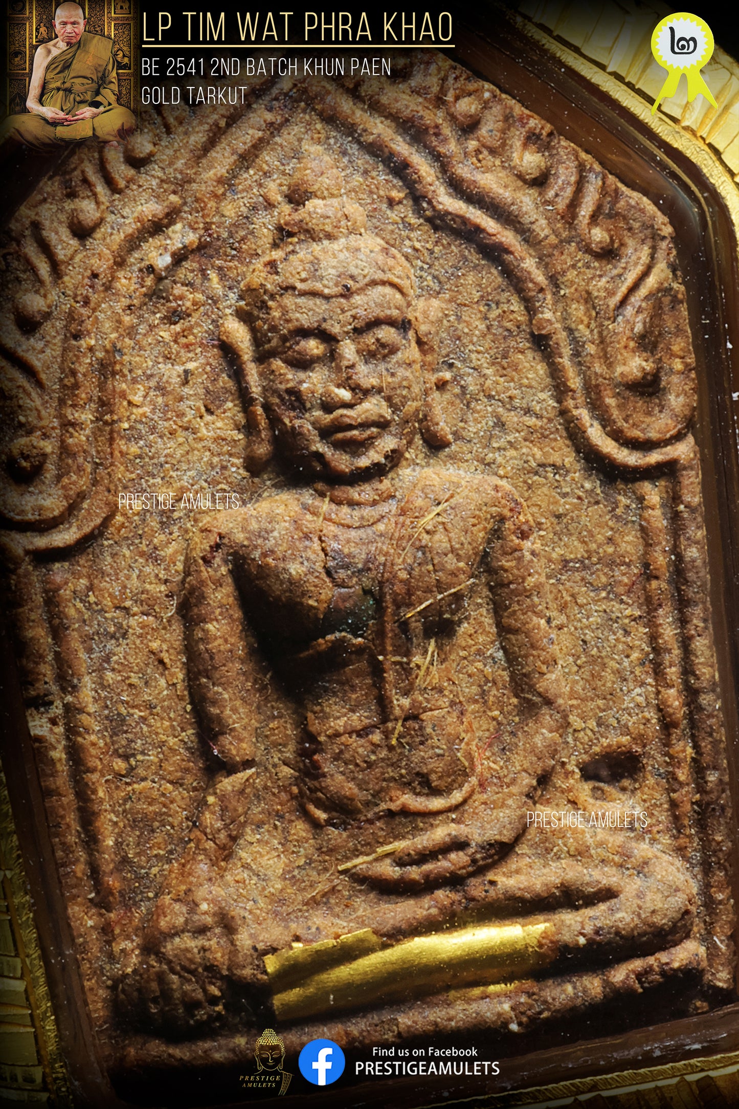 LP Tim Wat Phra Khao BE2541 Phra Khun Paen Roon 2 Gold Tarkut