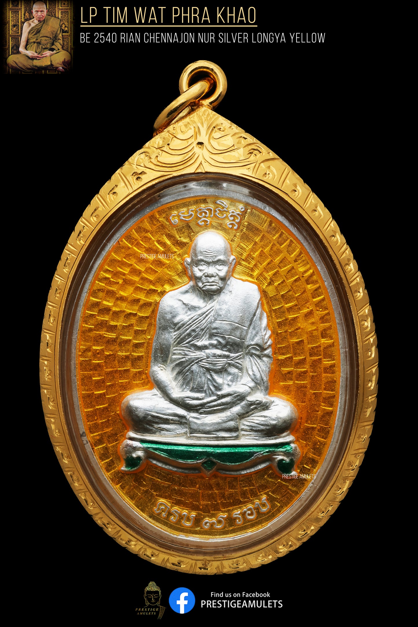 Rian Chennajon Silver Longya Yella - LP Tim Wat Phra Khao BE2540